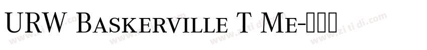 URW Baskerville T Me字体转换